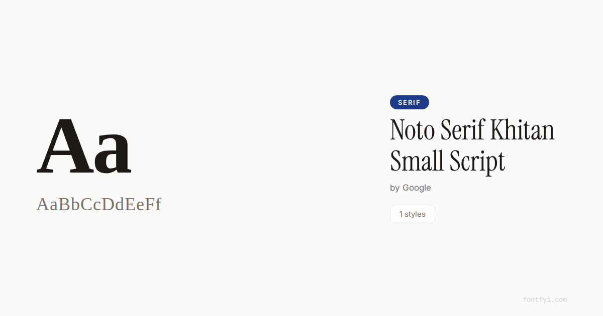 Noto Serif Khitan Small Script Font — Free Download & Preview — FontFYI