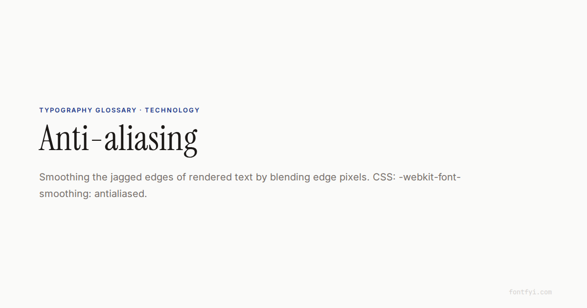 Anti-aliasing: Definition & Examples — FontFYI